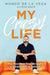 My Crazy Life