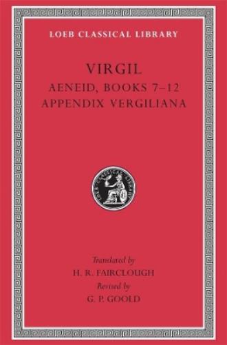 Aeneid, Books 7–12. Appendix Vergiliana