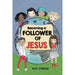 Becoming a Follower of Jesus