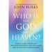 Who Is the God of Heaven?