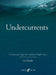 Undercurrents: 6 songs for solo voice