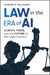 Law in the Era of AI