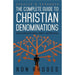 The Complete Guide to Christian Denominations