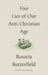 Five Lies of Our Anti-Christian Age