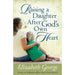 Raising a Daughter After God's Own Heart