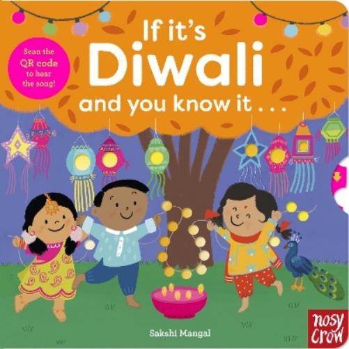 If It's Diwali and You Know It . . .