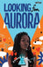 Looking for Aurora