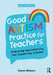Good Autism Practice for Teachers