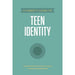 Parent's Guide to Teen Identity, A