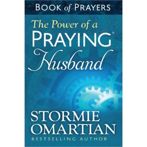 The Power of a Praying Husband Book of Prayers