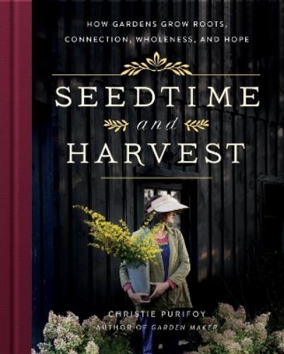Seedtime and Harvest