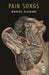 Pain Songs