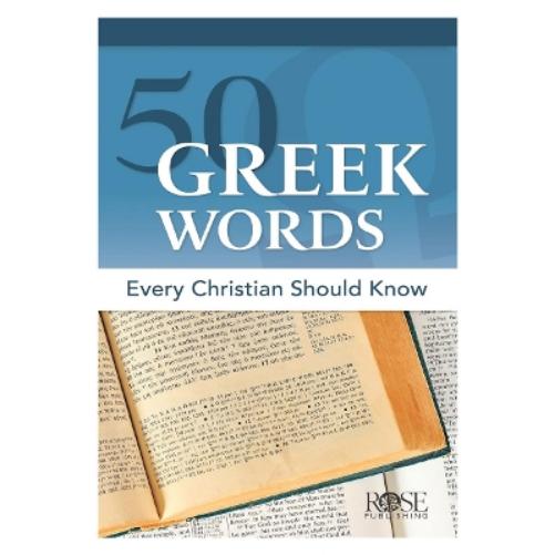 50 Greek Words Every Christian Should Know