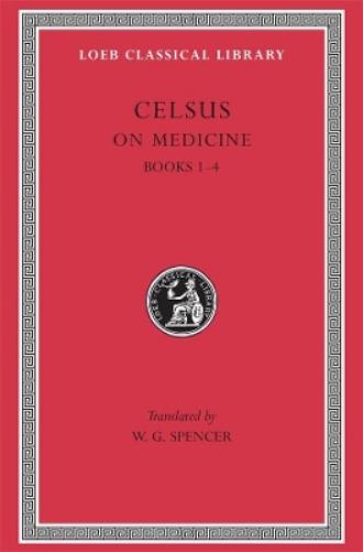 On Medicine, Volume I