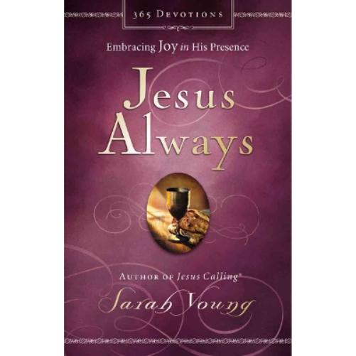 Jesus Always, Padded Hardcover, with Scripture References