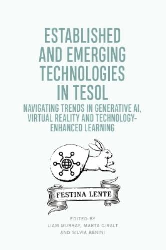 Established and Emerging Technologies in TESOL