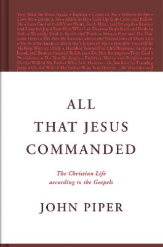 All That Jesus Commanded
