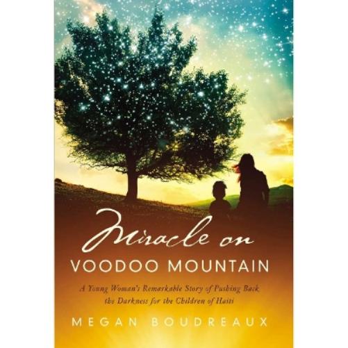Miracle on Voodoo Mountain