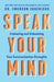 Speak Your Mind