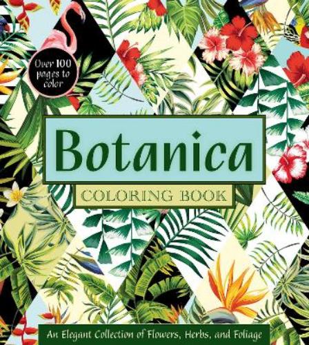 Botanica Coloring Book