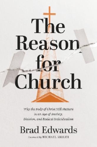 The Reason for Church