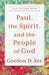 Paul, the Spirit, and the People of God