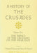 A History of the Crusades V. 5; Impact of the Crusader States on the Near East