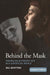 Behind the Mask