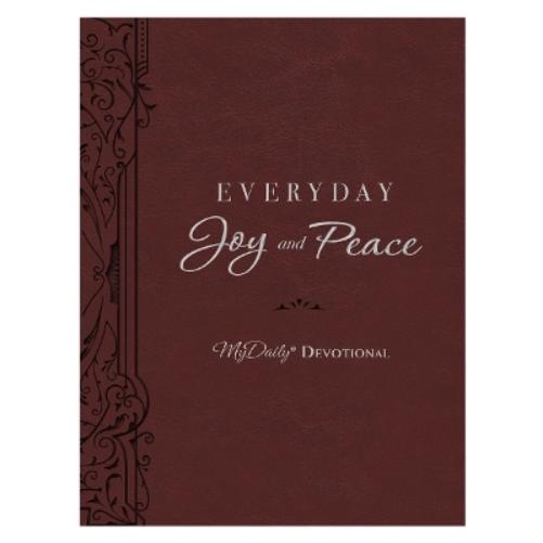 Everyday Joy and Peace