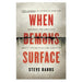 When Demons Surface