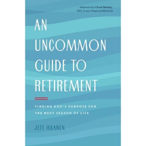 Uncommon Guide to Retirement, An