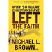 Why So Many Christians Have Left the Faith