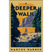 A Deeper Walk