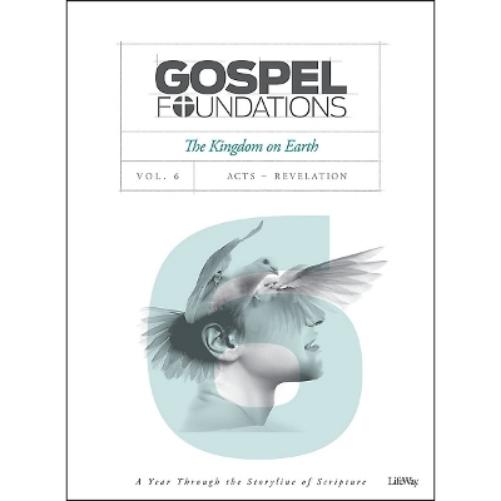 Gospel Foundations Volume 6 Bible Study Book