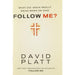 What Did Jesus Really Mean When He Said Follow Me?