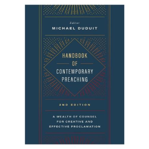 Handbook of Contemporary Preaching
