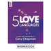 The 5 Love Languages Workbook