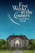 Five Weeks in the Country