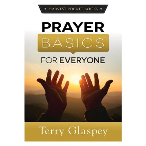 Prayer Basics for Everyone