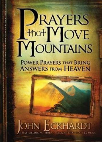 Prayers That Move Mountains