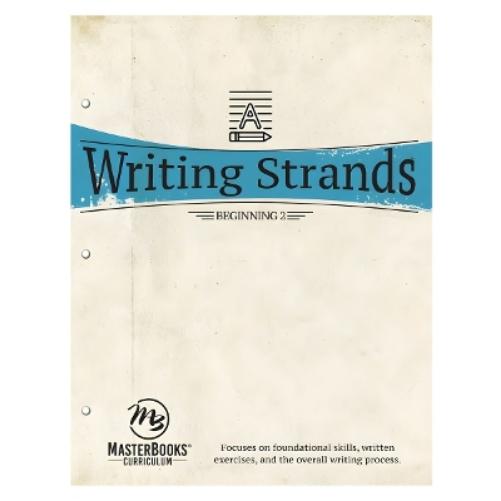 Writing Strands: Beginning 2