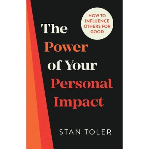 The Power of Your Personal Impact
