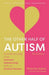 The Other Half of Autism, 3rd edition