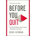 Before You Quit