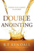 Double Anointing