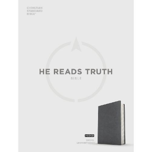 CSB He Reads Truth Bible, Smoke LeatherTouch, Indexed