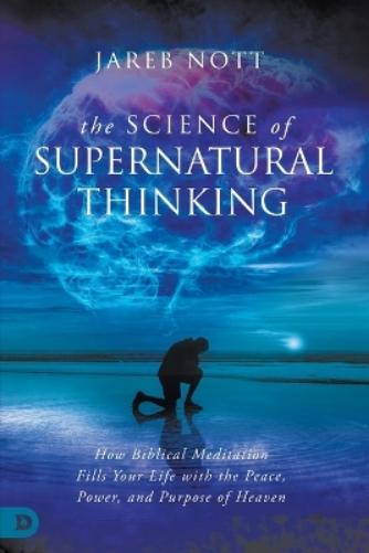 Science of Supernatural Thinking, The