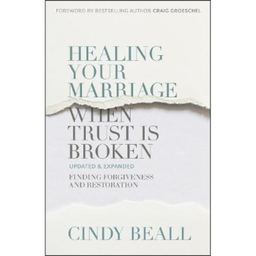 Healing Your Marriage When Trust Is Broken