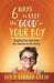 Six Ways to Keep the “Good” in Your Boy