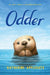 Odder: The Novel